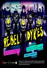 Rebel Dykes