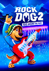 Rock Dog 2: Rock Around the Park