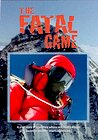 The Fatal Game