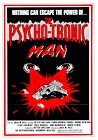 The Psychotronic Man