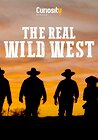 The Real Wild West