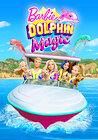 Barbie: Dolphin Magic