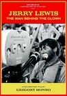 Jerry Lewis: The Man Behind the Clown