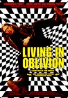 Living in Oblivion