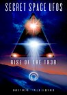 Secret Space UFOs - Rise of the TR3B