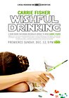 Carrie Fisher: Wishful Drinking