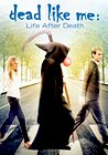 Dead Like Me: Life After Death