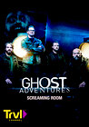 Ghost Adventures: Screaming Room