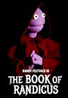 Randy Feltface: The Book of Randicus