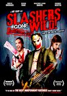 Slashers Gone Wild!