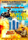 Who Killed Captain Alex?