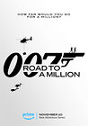 007: Road to a Million