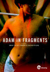 Adam in Fragments