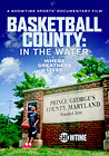 Basketball County: In the Water