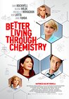 Better Living Through Chemistry