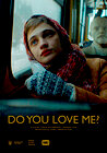 Do You Love Me?