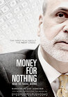 Money for Nothing: Inside the Federal Reserve