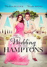 The Wedding in the Hamptons