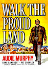 Walk the Proud Land