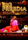 Big Freedia Means Business