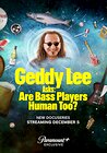 Geddy Lee Asks: Are Bass Players Human Too?