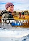 An Optimist's Guide to the Planet