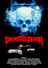 Dead Till Death