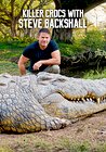 Killer Crocs with Steve Backshall