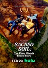 Sacred Soil: The Piney Woods School Story