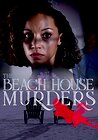 The Beach House Murders