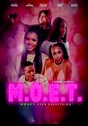 M.O.E.T. - Money Over Everything