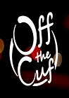 Off the Cuf