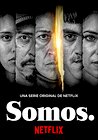 Somos.