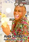 Andi Oliver's Fabulous Feasts