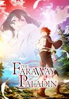 The Faraway Paladin