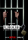 Unlocked: A Jail Experiment