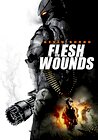 Flesh Wounds