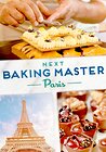 Next Baking Master: Paris