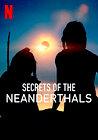 Secrets of the Neanderthals