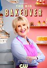 The Big Bakeover