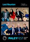 Lost: 10th Anniversary Reunion - Cast and Creators Live at PaleyFest