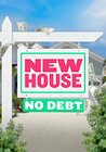 New House No Debt