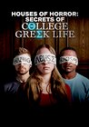 Houses of Horror: Secrets of College Greek Life