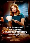 Last Scene Alive: An Aurora Teagarden Mystery