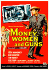 Money, Women and Guns