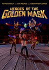 Heroes of the Golden Masks