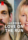 Jailbreak: Love on the Run