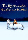 The Boy, the Mole, the Fox and the Horse