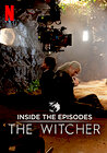 The Witcher: A Look Inside the Episodes