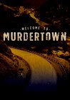 Welcome to Murdertown